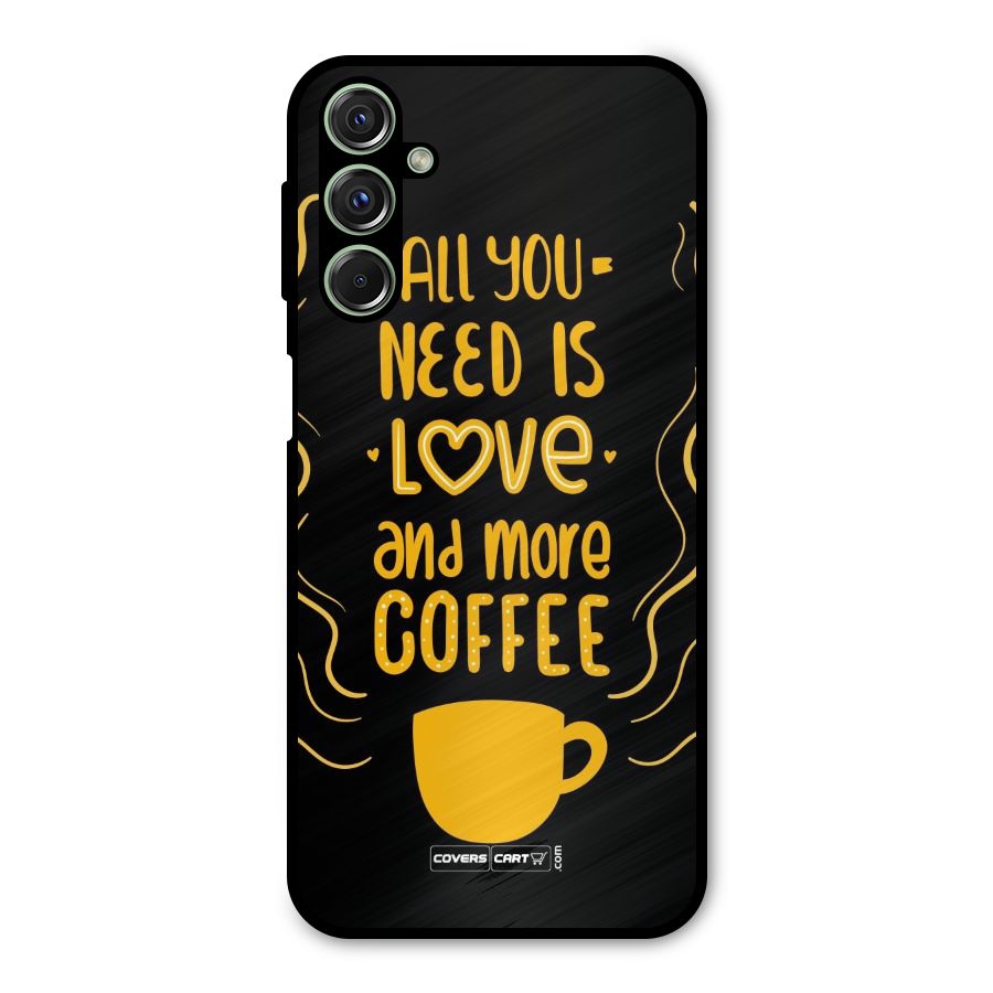 Love and More Coffee Metal Back Case for Galaxy M34