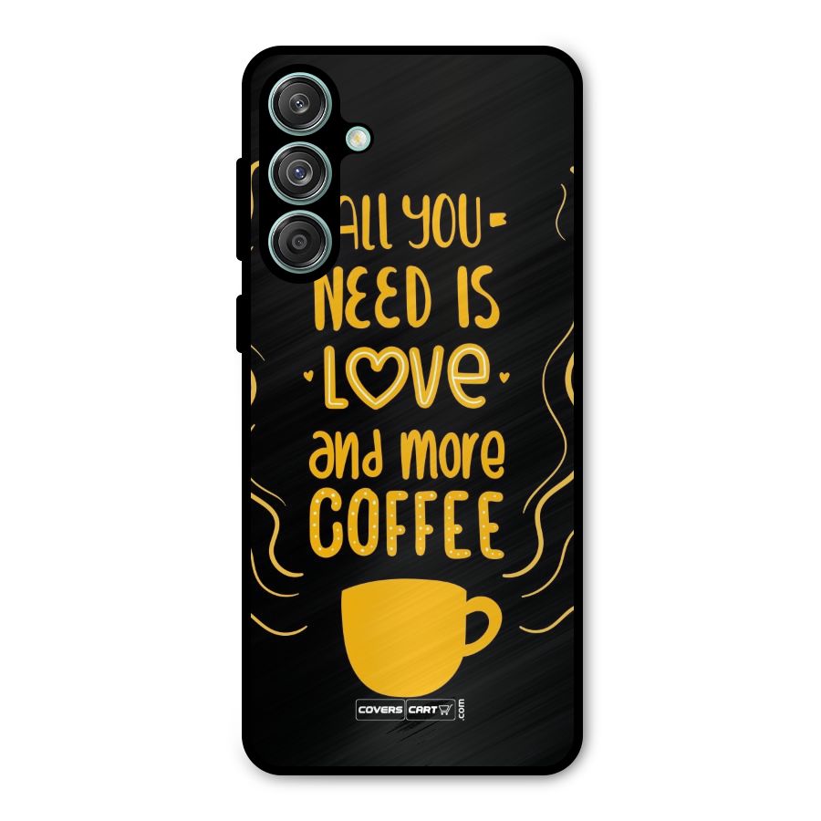 Love and More Coffee Metal Back Case for Galaxy M55 5G