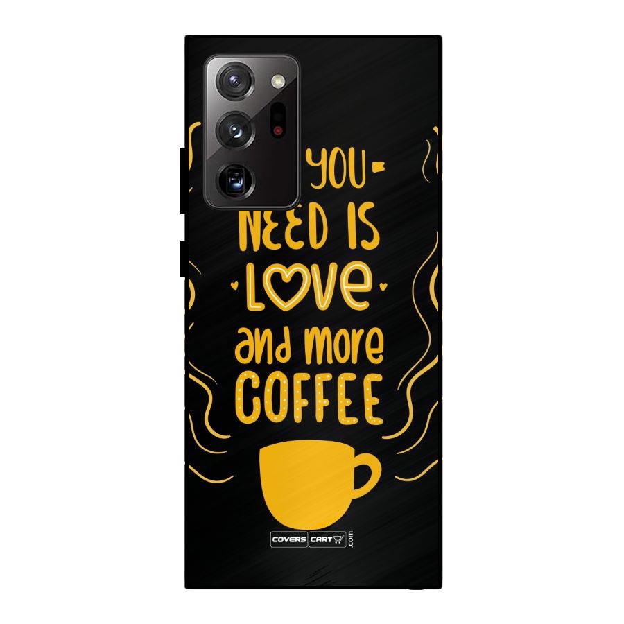 Love and More Coffee Metal Back Case for Galaxy Note 20 Ultra