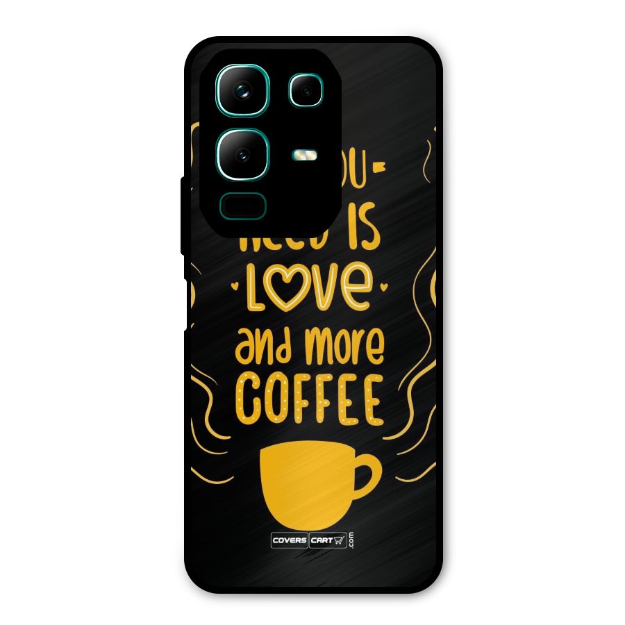 Love and More Coffee Metal Back Case for Infinix Note 50x