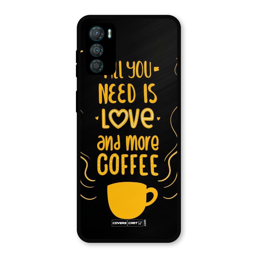 Love and More Coffee Metal Back Case for Moto G42