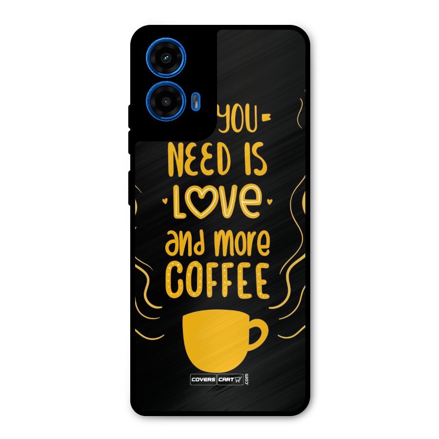 Love and More Coffee Metal Back Case for Moto G45