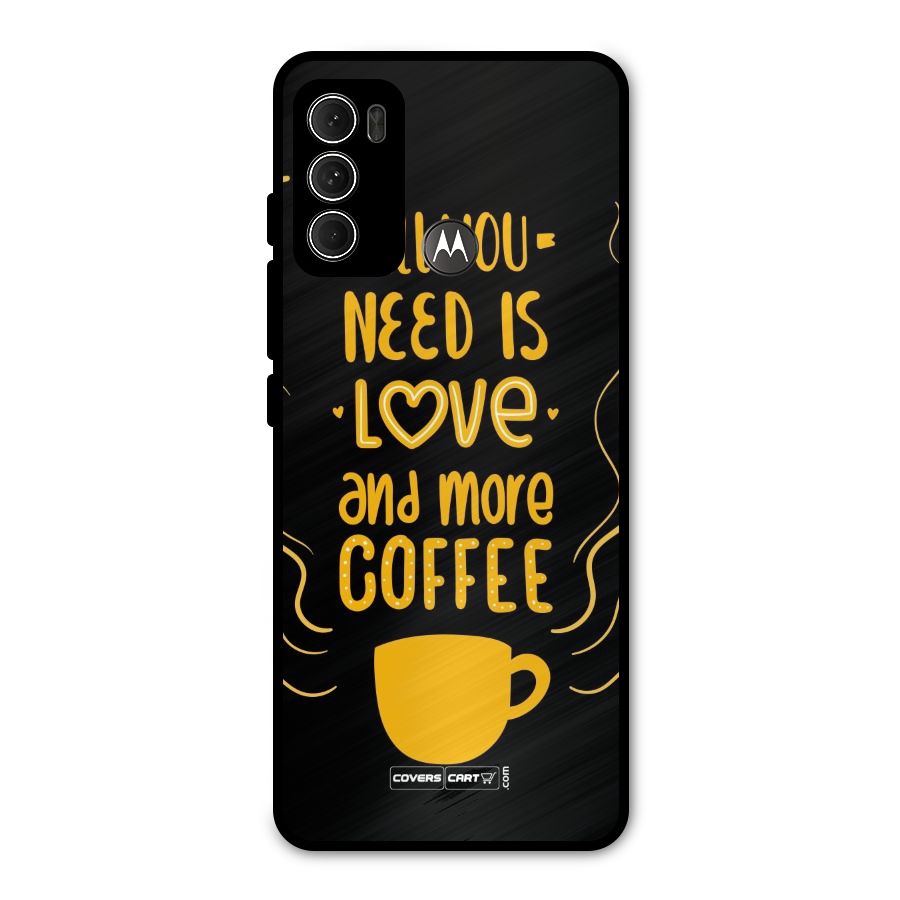 Love and More Coffee Metal Back Case for Moto G60