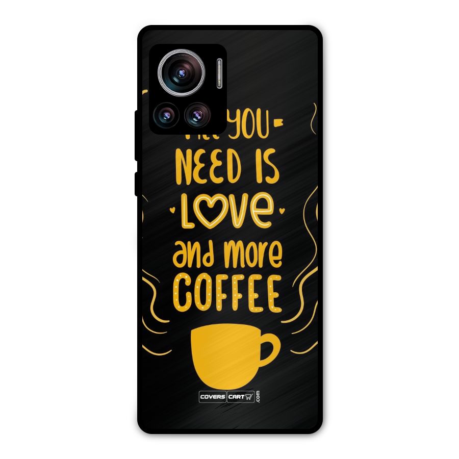 Love and More Coffee Metal Back Case for Motorola Edge 30 Ultra