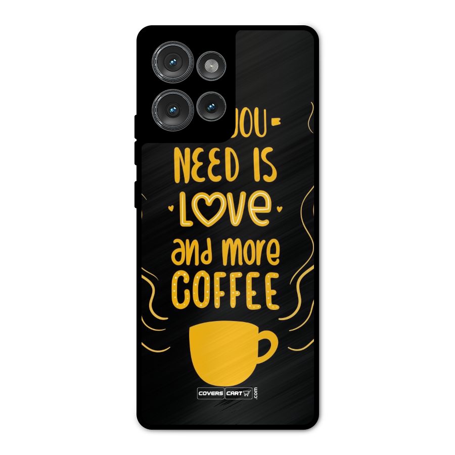 Love and More Coffee Metal Back Case for Motorola Edge 50