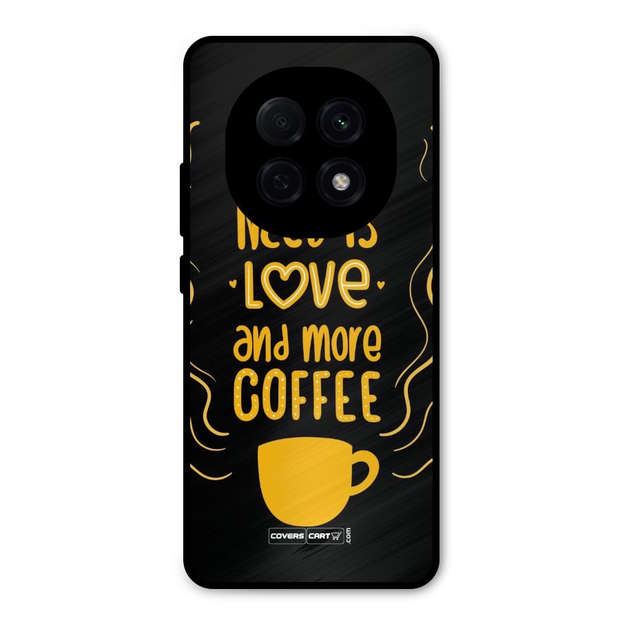 Love and More Coffee Metal Back Case for Oppo F29 Pro