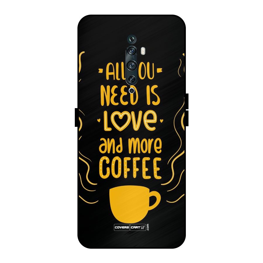 Love and More Coffee Metal Back Case for Oppo Reno2 Z