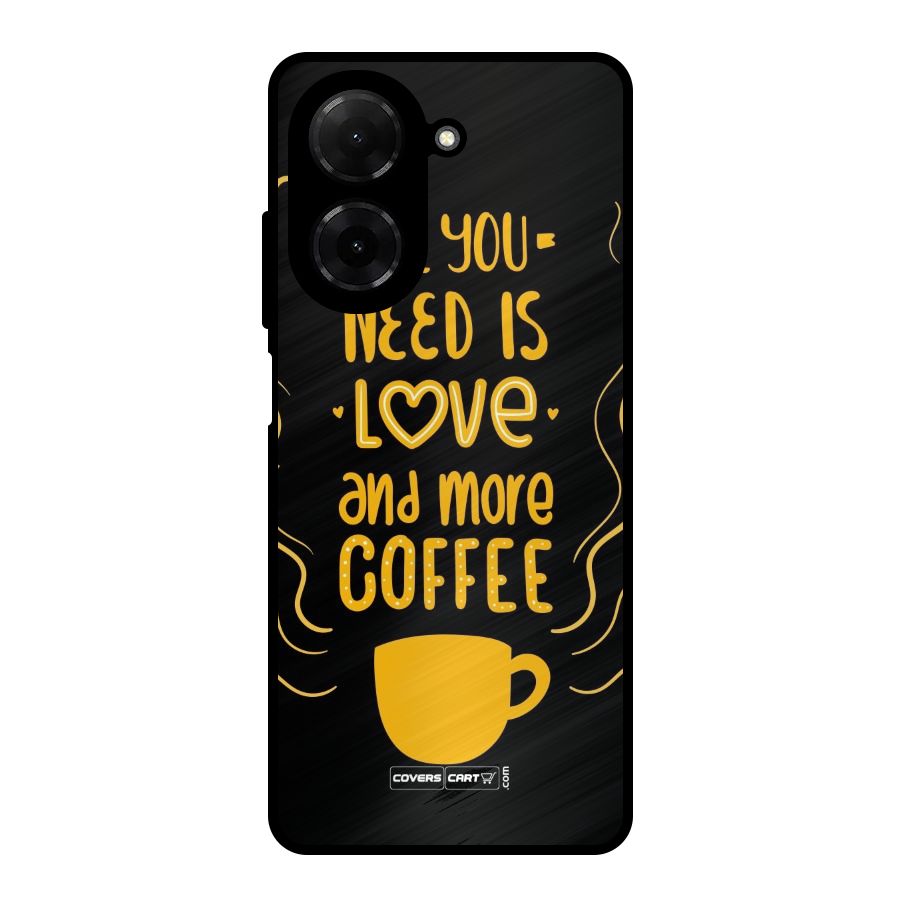Love and More Coffee Metal Back Case for Poco C71