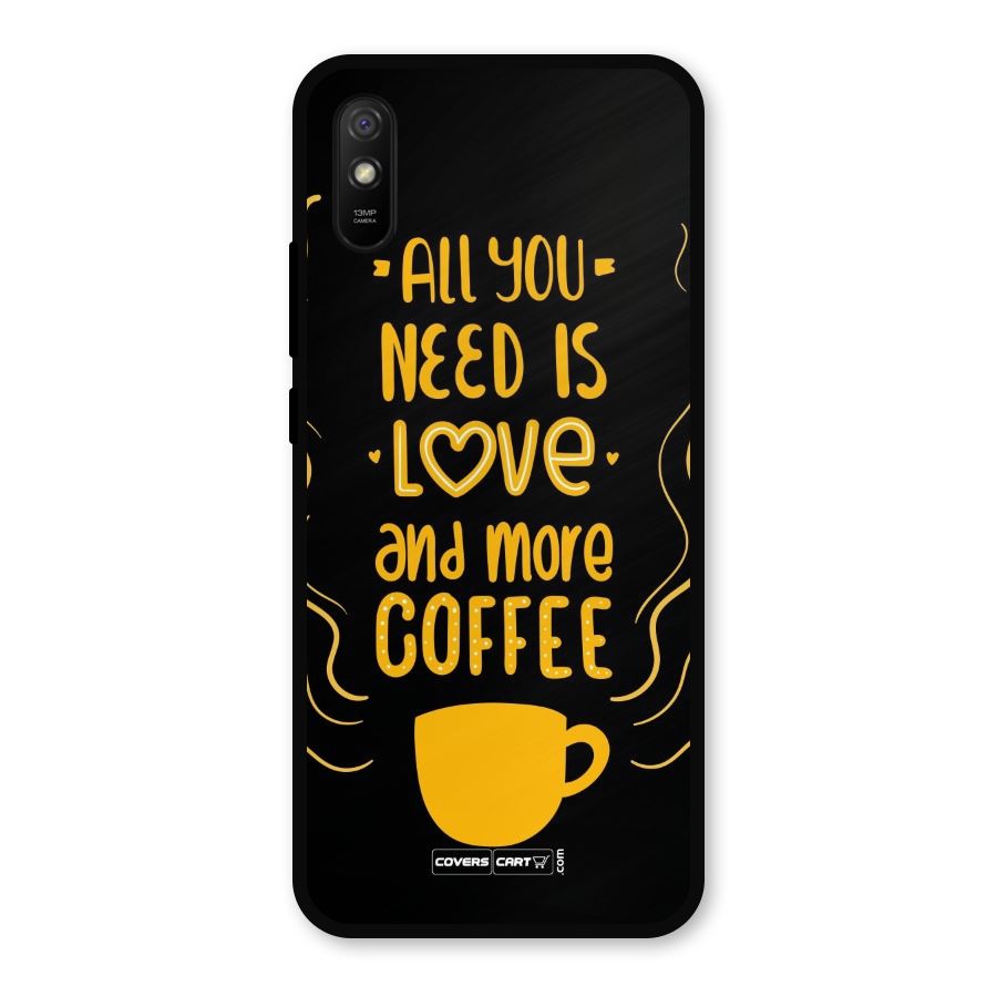 Love and More Coffee Metal Back Case for Redmi 9i