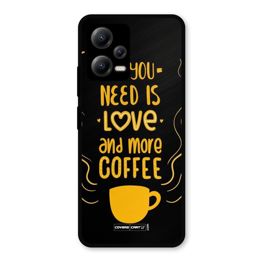 Love and More Coffee Metal Back Case for Redmi Note 12 5G