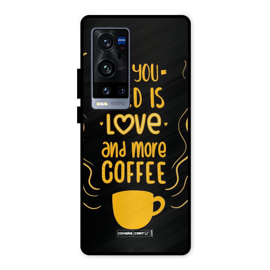 Love and More Coffee Metal Back Case for Vivo X60 Pro Plus