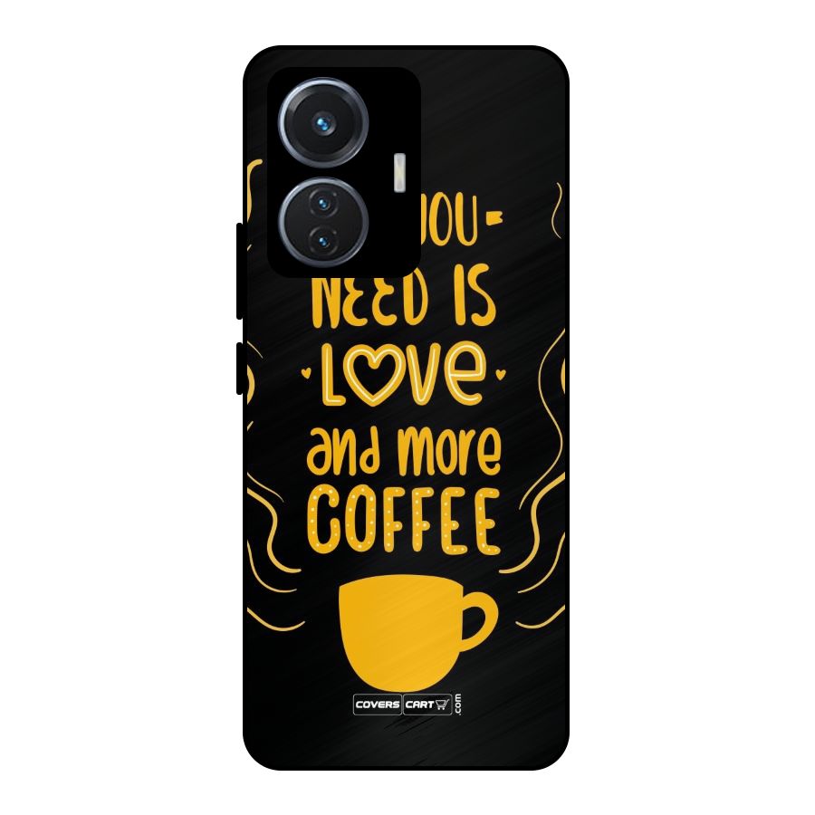 Love and More Coffee Metal Back Case for iQOO Z6 44W