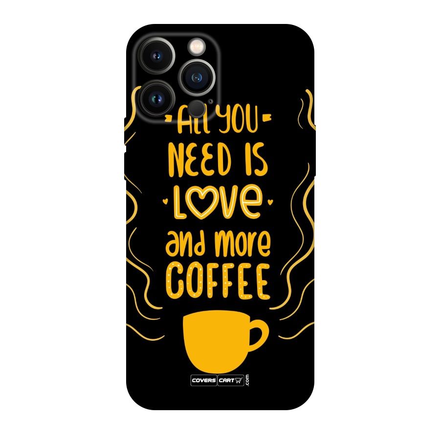 Love and More Coffee Original Polycarbonate Back Case for iPhone 13 Pro Max