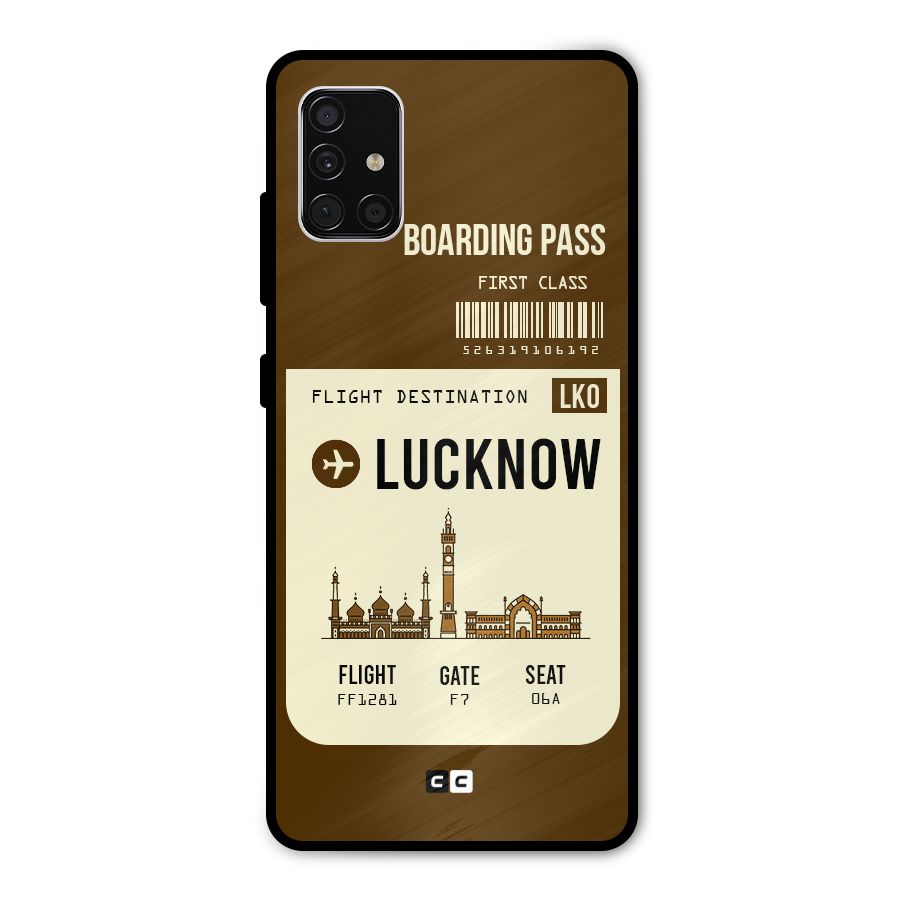 Lucknow Boarding Pass Metal Back Case for Galaxy A51