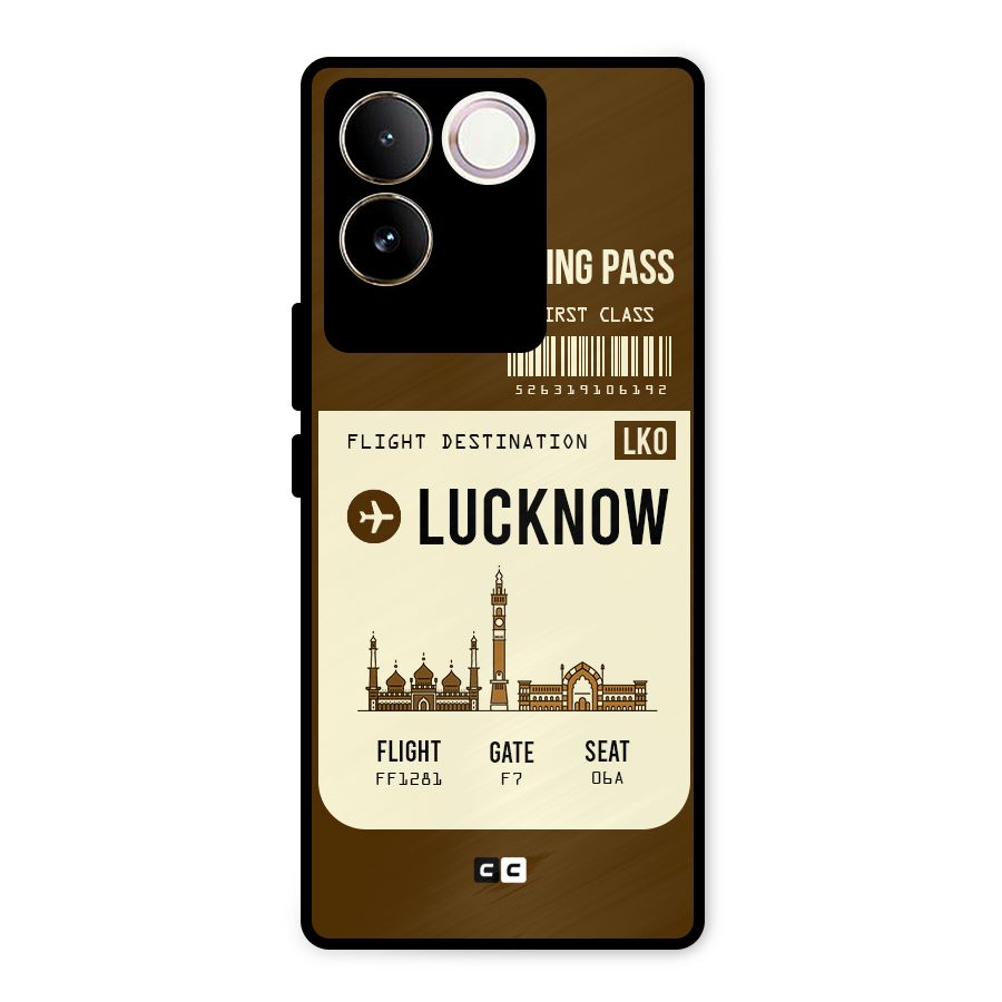 Lucknow Boarding Pass Metal Back Case for Vivo T2 Pro