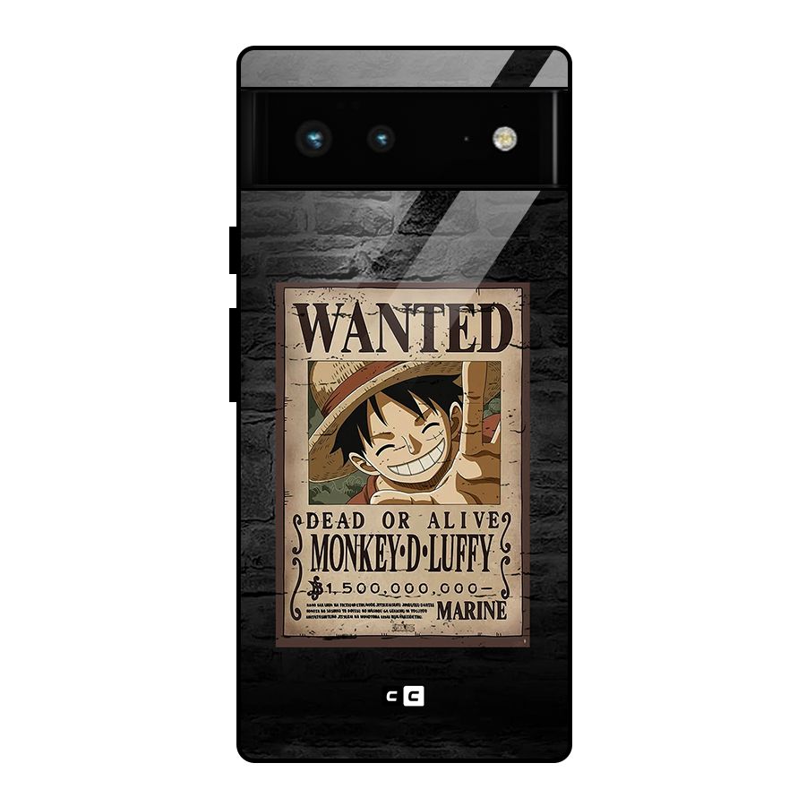Luffy Wanted Glass Back Case for Google Pixel 6