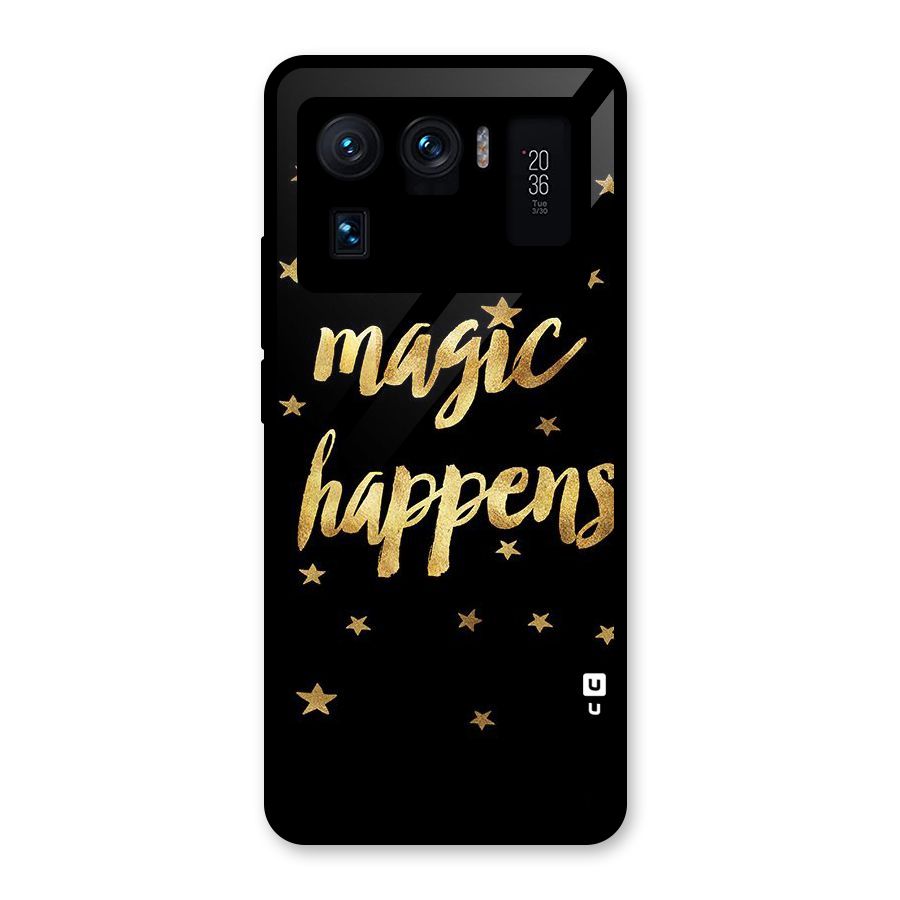 Magic Happens Glass Back Case for Mi 11 Ultra