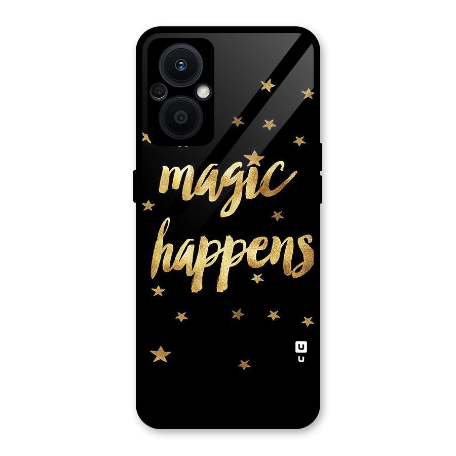 Magic Happens Glass Back Case for Oppo F21s Pro 5G