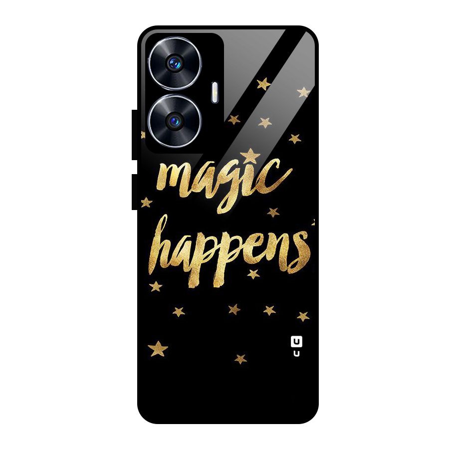 Magic Happens Glass Back Case for realme C55