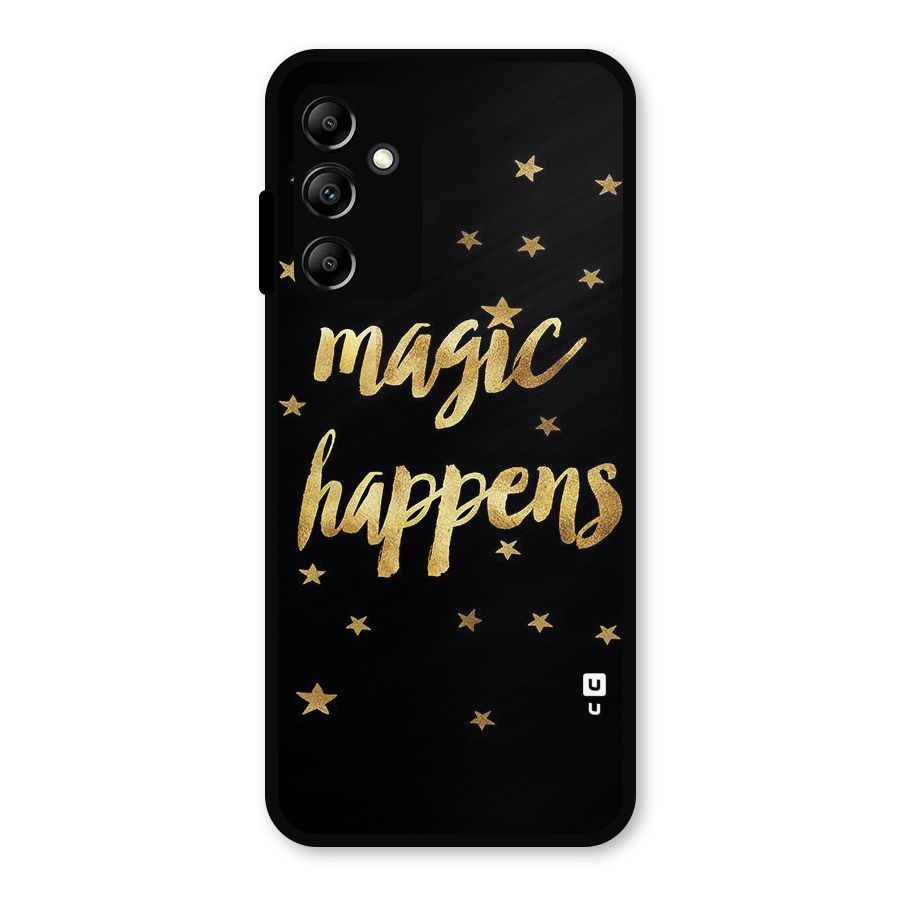 Magic Happens Metal Back Case for Galaxy A14 5G