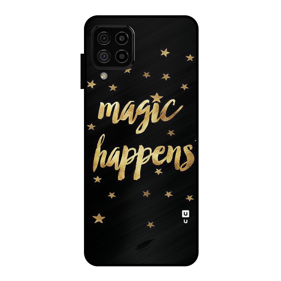 Magic Happens Metal Back Case for Galaxy A22 4G