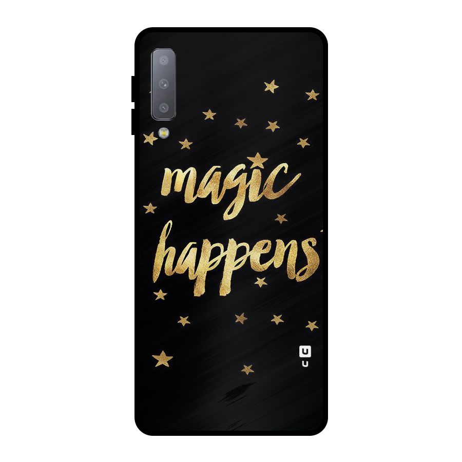 Magic Happens Metal Back Case for Galaxy A7 (2018)