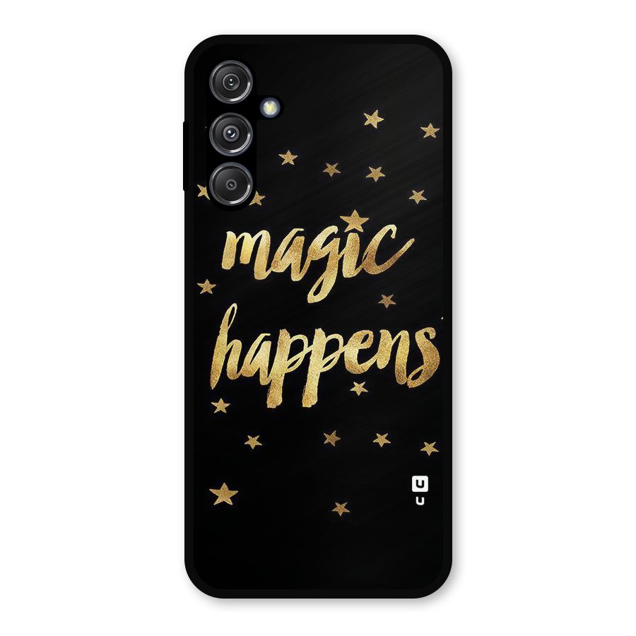 Magic Happens Metal Back Case for Galaxy M34 5G