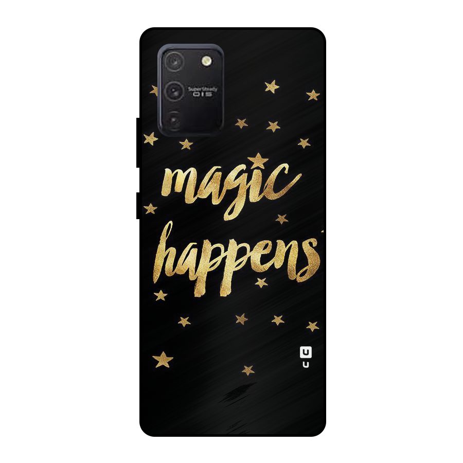 Magic Happens Metal Back Case for Galaxy S10 Lite