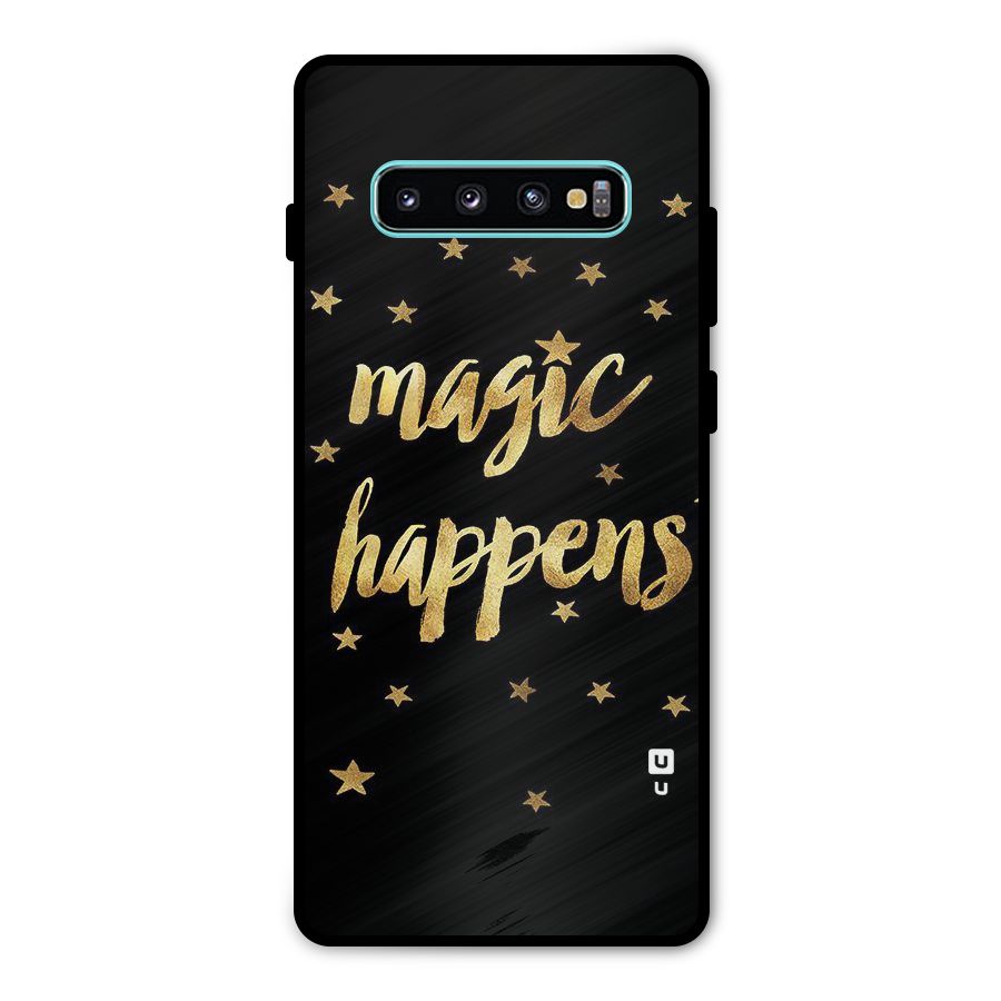 Magic Happens Metal Back Case for Galaxy S10 Plus