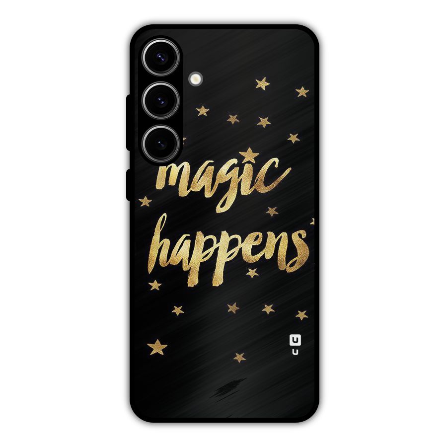 Magic Happens Metal Back Case for Galaxy S24 Plus