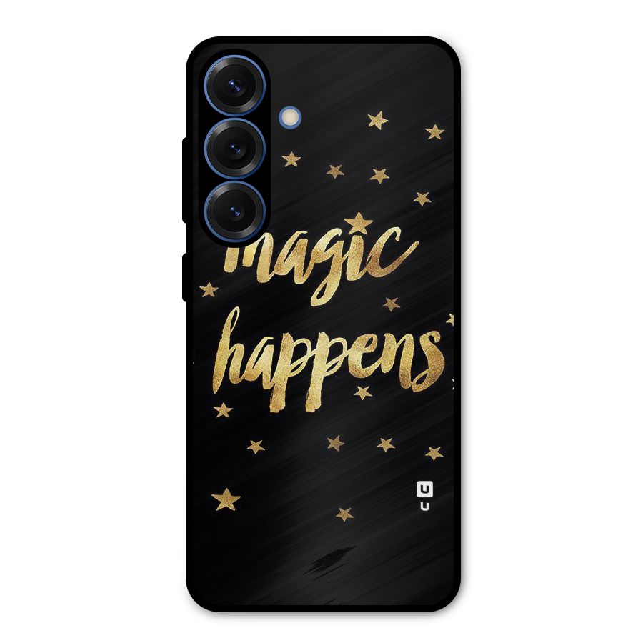 Magic Happens Metal Back Case for Galaxy S25
