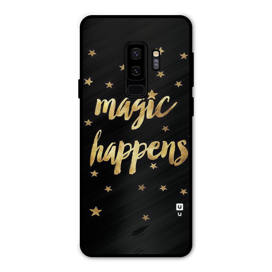 Magic Happens Metal Back Case for Galaxy S9 Plus