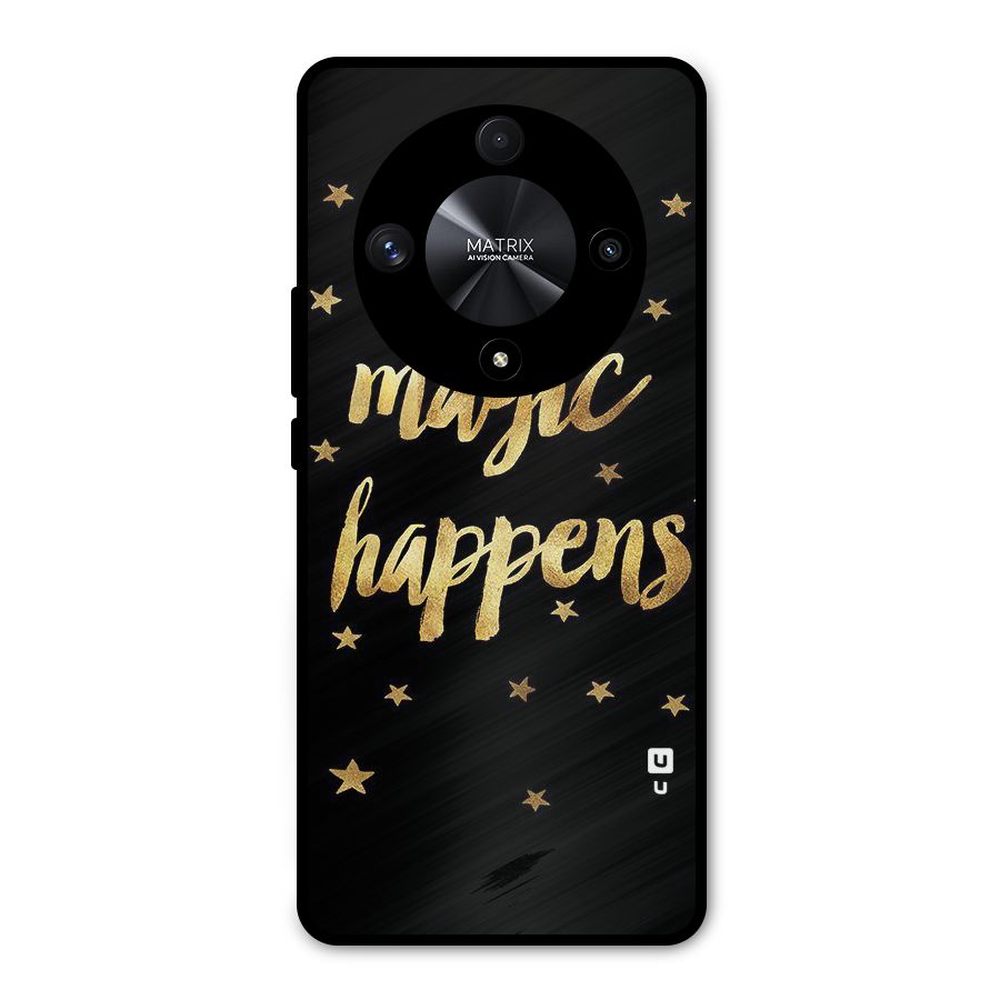 Magic Happens Metal Back Case for Honor X9b