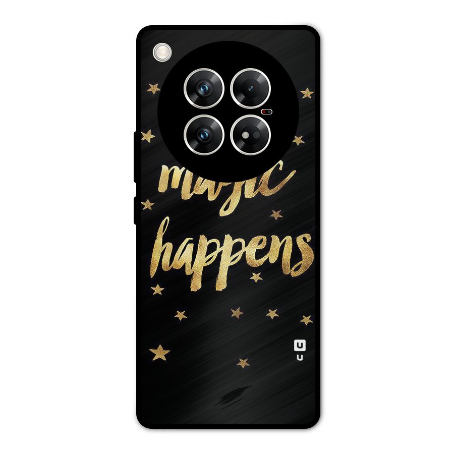 Magic Happens Metal Back Case for Infinix Zero 40 5G