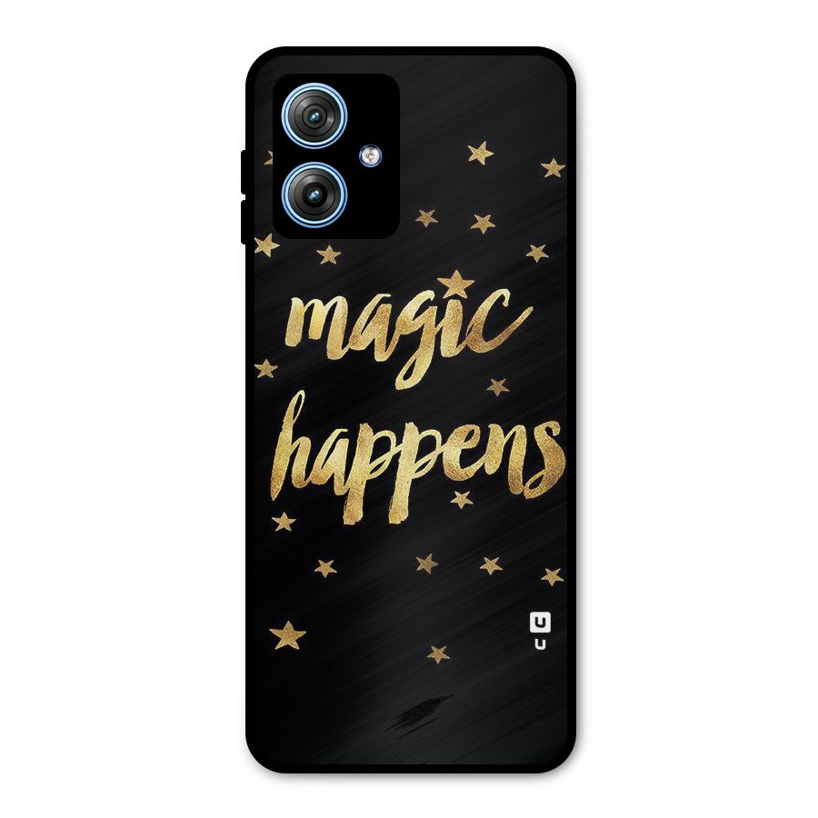 Magic Happens Metal Back Case for Moto G54
