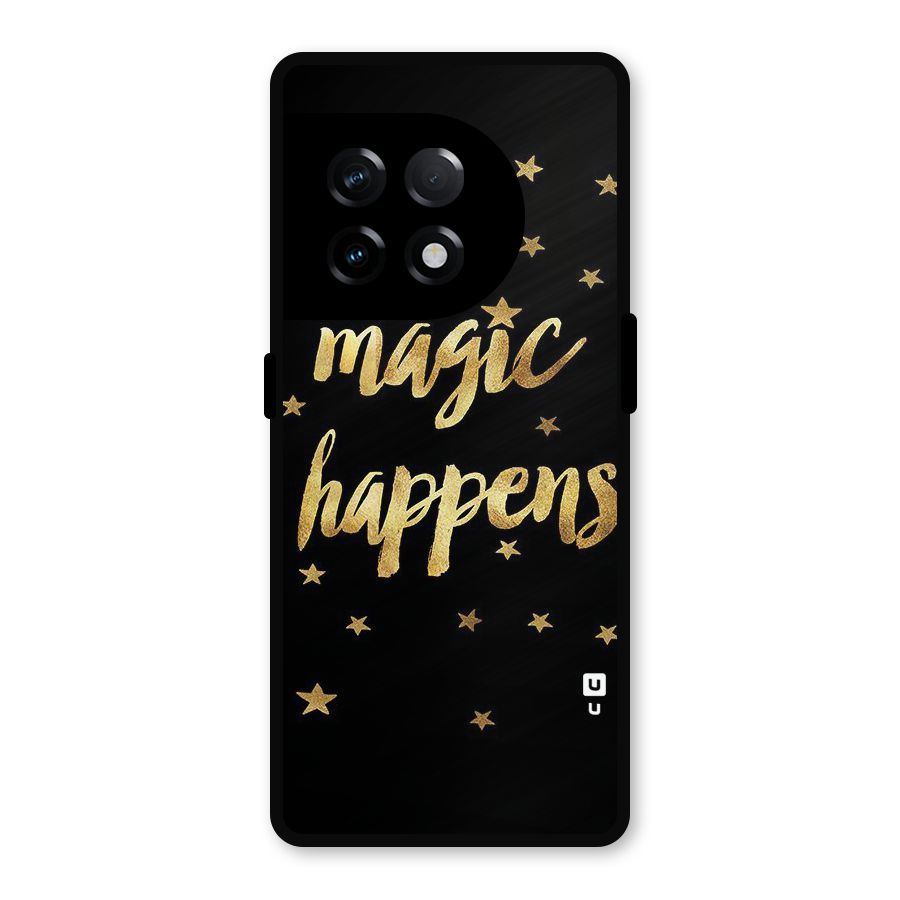 Magic Happens Metal Back Case for OnePlus 11R