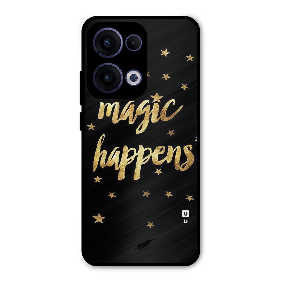 Magic Happens Metal Back Case for Oppo Reno13