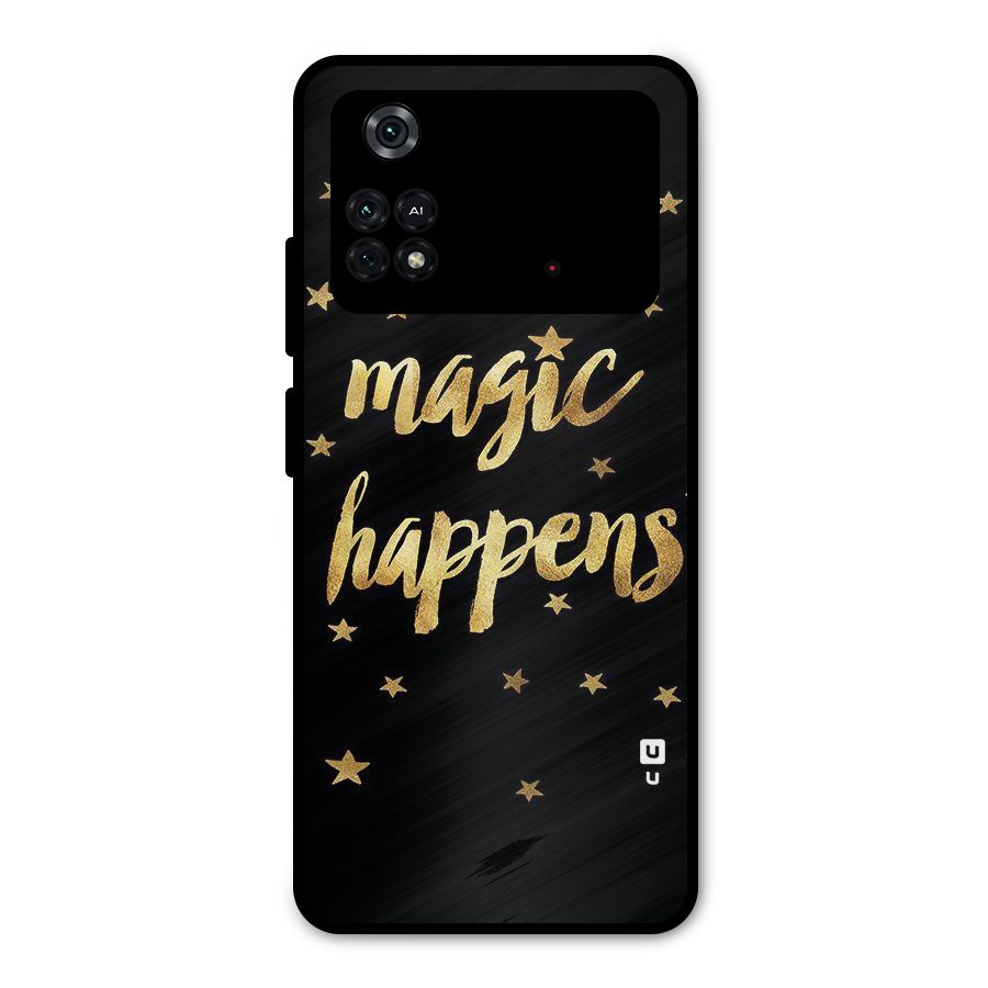 Magic Happens Metal Back Case for Poco M4 Pro 4G