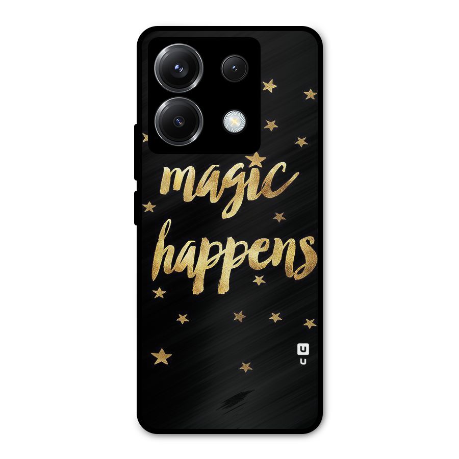 Magic Happens Metal Back Case for Poco X6