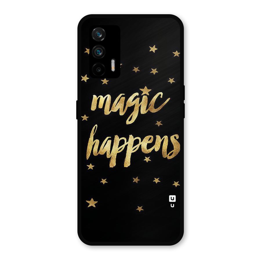 Magic Happens Metal Back Case for Realme GT 5G