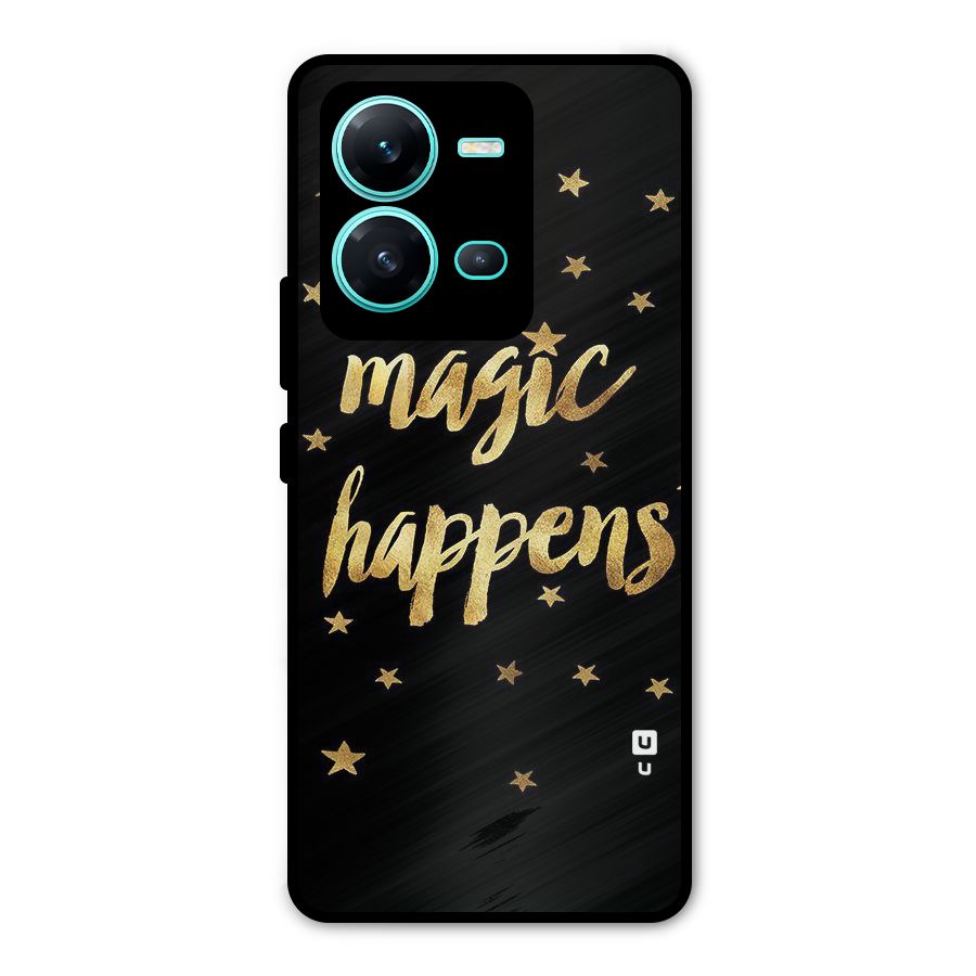 Magic Happens Metal Back Case for Vivo V25