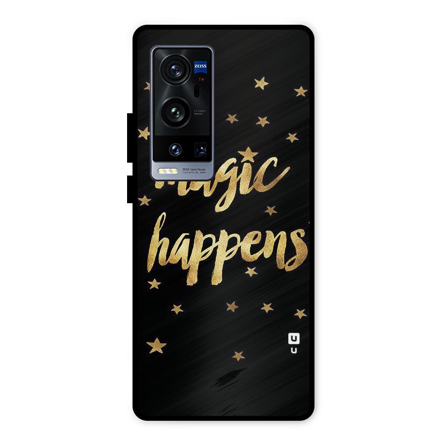Magic Happens Metal Back Case for Vivo X60 Pro Plus