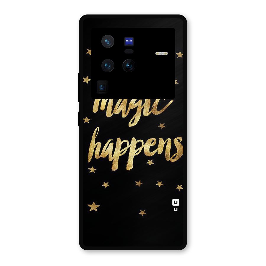 Magic Happens Metal Back Case for Vivo X80 Pro
