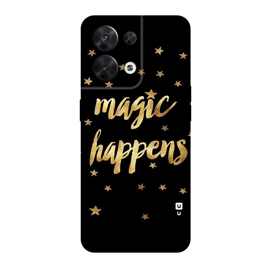 Magic Happens Original Polycarbonate Back Case for Oppo Reno8 5G