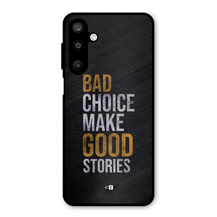 Make Good Stories Metal Back Case for Galaxy M16