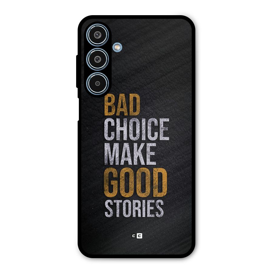 Make Good Stories Metal Back Case for Galaxy M35