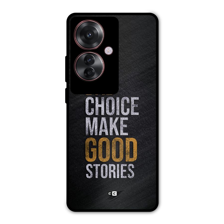 Make Good Stories Metal Back Case for Oppo F25 Pro