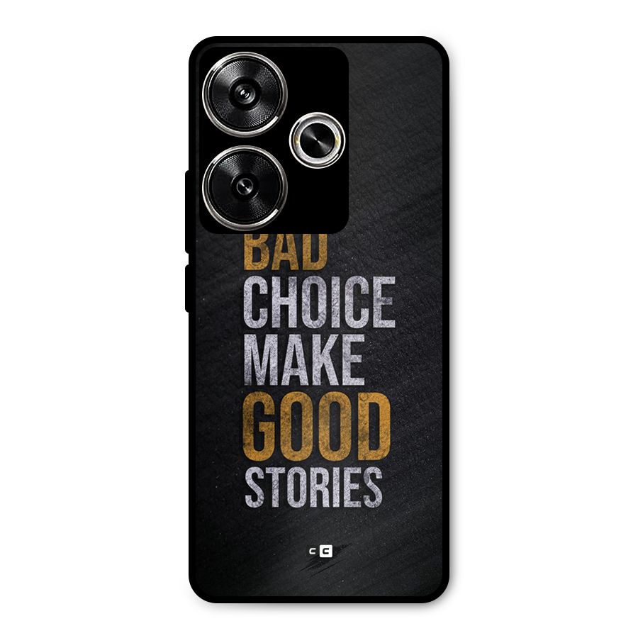 Make Good Stories Metal Back Case for Poco F6