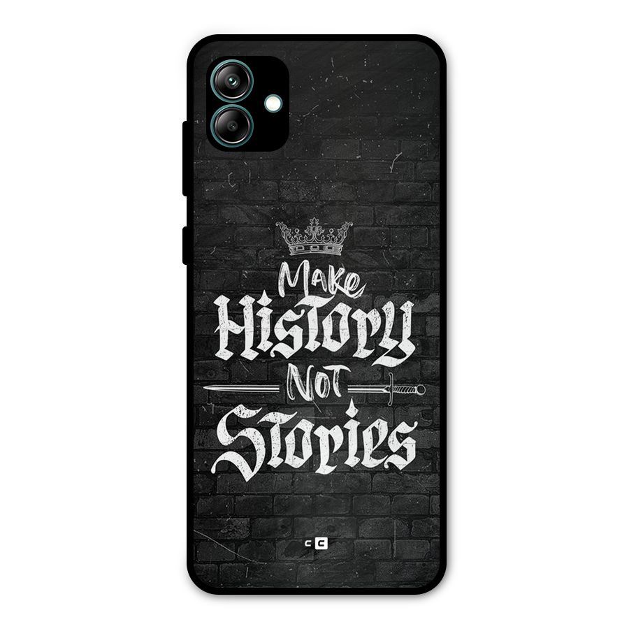 Make History Metal Back Case for Galaxy A04