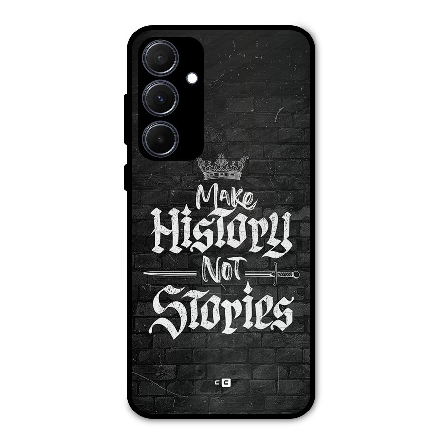 Make History Metal Back Case for Galaxy A35